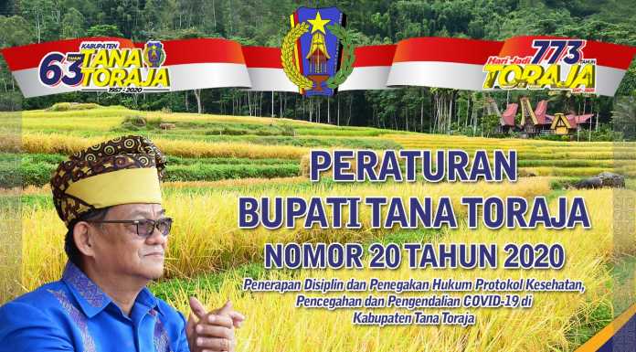 Tindak lanjut Inpres, Bupati keluarkan Perbup mengenai Penerapan Disiplin dan Penegakan Hukum Protokol Kesehatan Bupati Tana Toraja